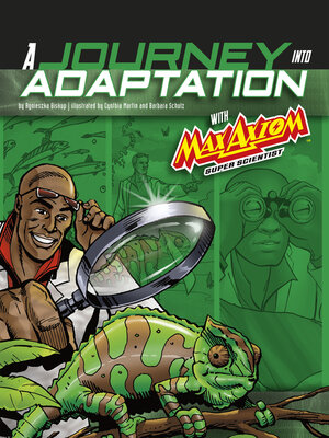 A Journey into Adaptation with Max Axiom, Super Scientist - ebook